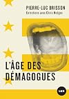 L'Γ’ge des dΓ©magogues