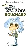 Moi, Zebre Bouchard