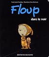 Floop in the Dark