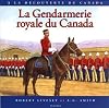 La Gendarmerie Royale du Canada