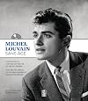 Michel Louvain : Sans âge