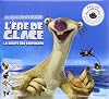 Ère de glace (L') La dérive des continents