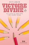 Victoire-Divine. 1, Déclaration de guerre