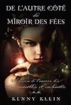 De l'autre c&ocirc;t&eacute; du miroir des f&eacute;es