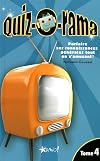 Quiz-o-rama : Tome 4, Parfaire ses connaissances générales tout en s'amusant !