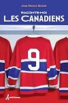 Raconte-Moi les Canadiens