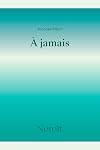À jamais