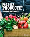 Potager productif: Associez vos légumes facilement