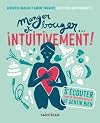 MANGER ET BOUGER... INTUITIVEMENT