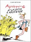 Agrippine, tome 6 : Agrippine et la secte à Raymonde