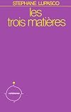 Les trois matières