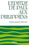 L'Épître de Paul aux Philippiens.