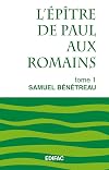 Epître de Paul aux Romains, tome 1