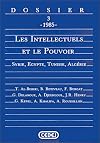 Les Intellectuels et le pouvoir: Syrie, Egypte, Tunisie, Algerie (Dossier) (French Edition)