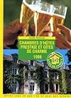 Chambres D'Hotes Prestige Et Gites De Charme. Edition Bilingue Francais-Anglais, Edition 1998