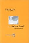 La Canicule suivi de "histoire d'oeuf"