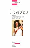 Dissidanse rose : fragments de vies homosexuelles à Lyon dans les années 70