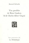 Vies parallèles de Blaise Cendrars et de Charles-Albert Cingria