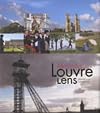 Merveilles autour du Louvre Lens