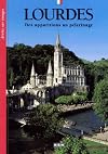 Lourdes - From Vision to Pilgrimage (In Focus)