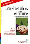 L'Accueil des publics en difficulté