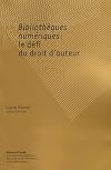 Bibliothèques numériques : le défi du droit d'auteur