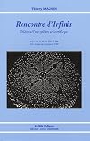 Rencontre d'Infinis : Pri&egrave;res d'un pr&ecirc;tre scientifique