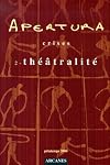 Apertura n° 16 crises. 2 théâtralité