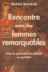 Rencontre avec des femmes remarquables