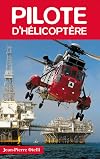 Pilote d'h&eacute;licopt&egrave;res