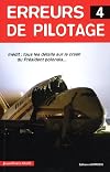 Erreurs de pilotage : Tome 4