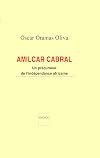 Amilcar Cabral: Un précurseur de l'indépendance africaine (French Edition)