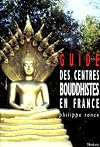 Guide des centres bouddhistes en France