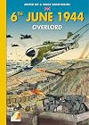 6th June 1944 : Overlord