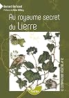Au royaume secret du Lierre - Vol. 12