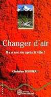 Changer d'air: il y a une vie après la ville !
