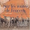 Sur les routes de l'encens