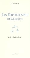Les Euphorismes de Grégoire