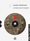 Laurie Anderson: Nothing in My Pockets (Zagzig)