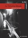 Le Vol et la Morale