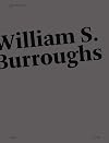 William S Burroughs : Pleased to meet you #1