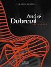 André Dubreuil (English and French Edition)