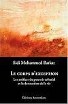 Le corps d'exception : Les artifices du pouvoir colonial et la destruction de la vie