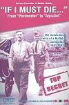 IF I MUST DIE (Des Souvenirs Et Des Hommes)
