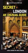 Secret : London : an unusual guide