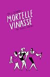 Mortelle vinasse