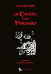La Caverne et le Poignard: 2021