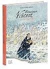 Monsieur Vincent : la vie à sauver