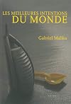 Les meilleures intentions du monde