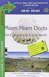 Miam-miam-dodo 2015 (du Puy-en-Velay à Saint-Jean-Pied-de-Port)